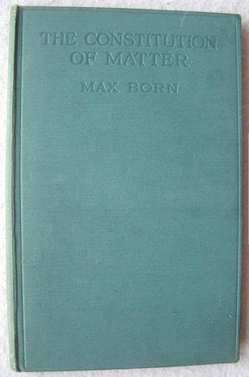 Max Born - The Constitution of Matter - 1923