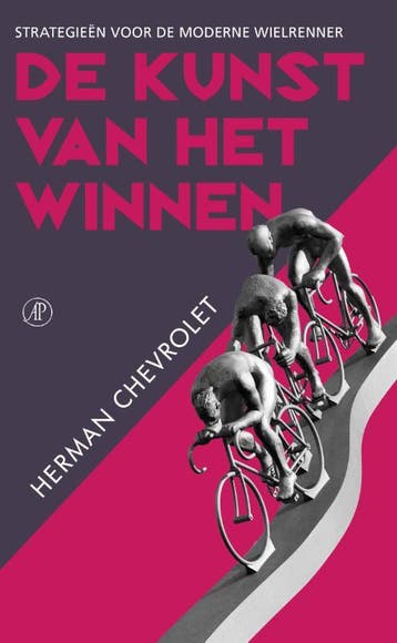 De kunst van het winnen 9789029539234 Herman Chevrolet, Verzenden, Herman Chevrolet