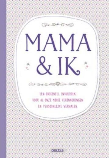 Mama & ik 9789044746303, Boeken, Verzenden, Zo goed als nieuw