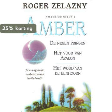 AMBER OMNIBUS 1 PRINSEN/AVALON/EENHOORN 9789027467195, Verzenden, Gelezen, R. Zelazny