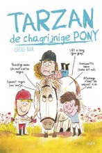 Tarzan, de chagrijnige pony (9789493356030, Cécile Alix), Verzenden