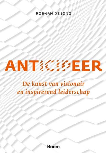 Anticipeer | Rob-Jan Jong | Nieuw, Verzenden, Nieuw, Rob-Jan Jong