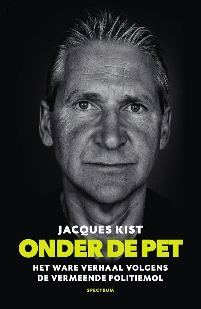 ONDER DE PET (9789000358687, Jacques Kist), Livres, Romans, Envoi