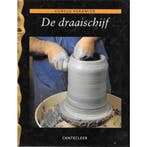 De draaischijf / Cursus keramiek 9789021328041 J. Chavarria, Boeken, Verzenden, Zo goed als nieuw, J. Chavarria