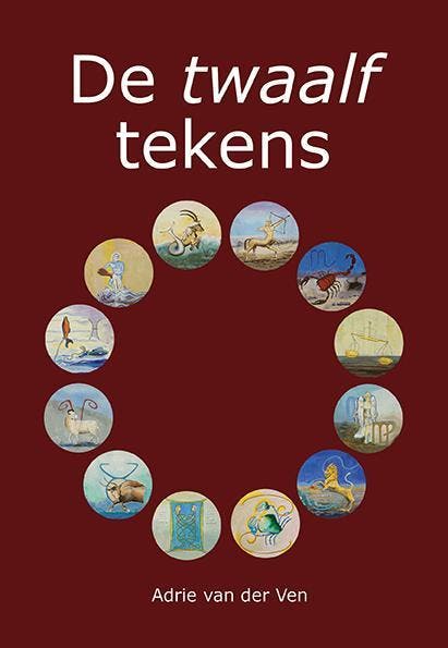 De twaalf tekens 9789089546166 Adrie van der Ven, Boeken, Esoterie en Spiritualiteit, Gelezen, Verzenden