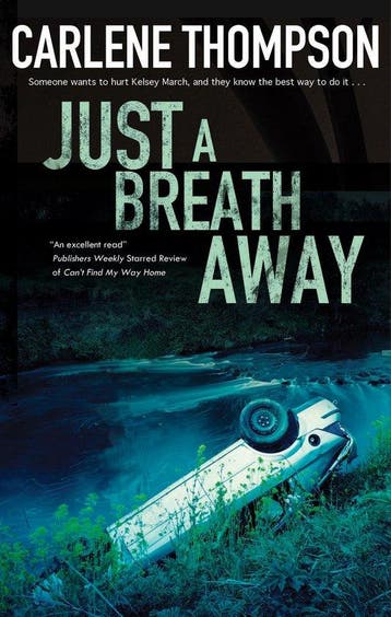 Just a Breath Away 9781847518613 Carlene Thompson, Verzenden, Gelezen, Carlene Thompson