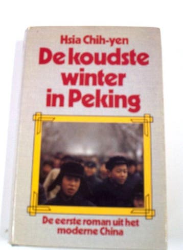 Koudste winter in peking - Yen, Verzenden, Nieuw
