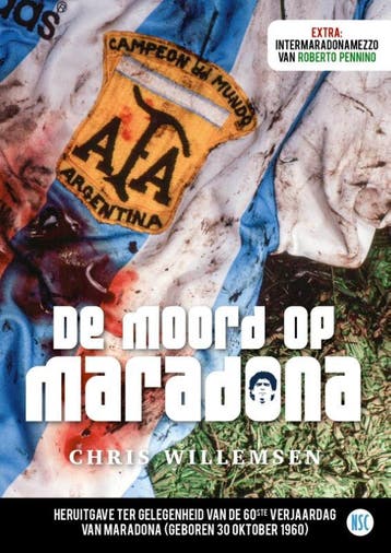 De moord op Maradona 9789492273413 Chris Willemsen, Verzenden, Chris Willemsen