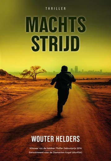 Machtsstrijd | Wouter Helders | Nieuw, Boeken, Verzenden, Nieuw, Wouter Helders