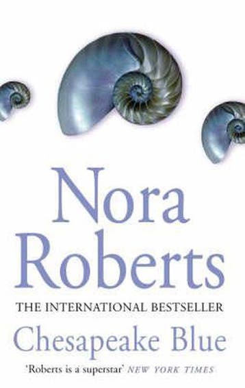 Chesapeake Blue 9780749933531 Nora Roberts, Verzenden, Nora Roberts