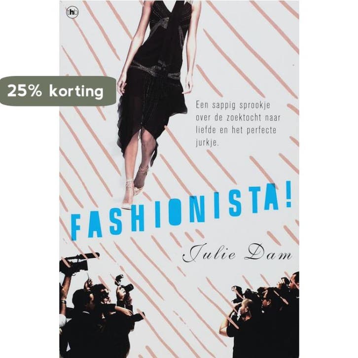 FASHIONISTA 9789044316544 J. Dam, Livres, Romans, Envoi