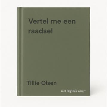 Vertel me een raadsel 9789028264045 Tillie Olsen, Verzenden, Zo goed als nieuw, Tillie Olsen