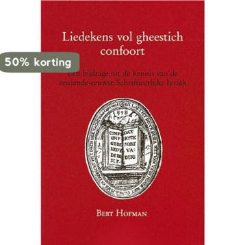 Liedekens vol gheestlich confoort 9789065503633 Hofman, Verzenden, Hofman