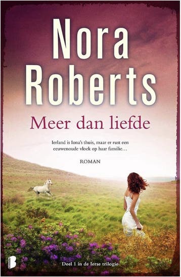 Meer dan liefde 9789022576106 Nora Roberts, Boeken, Verzenden, Gelezen, Nora Roberts