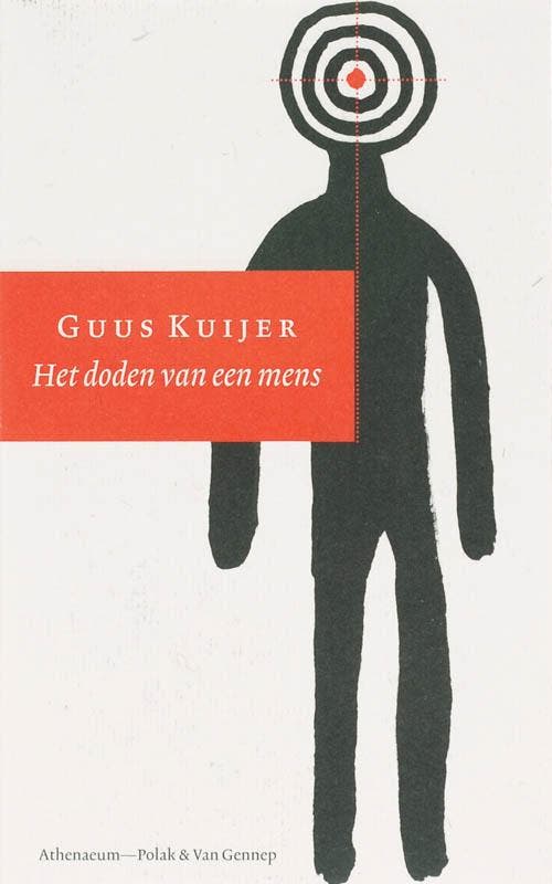 Het doden van een mens 9789025327637 Guus Kuijer, Boeken, Literatuur, Gelezen, Verzenden
