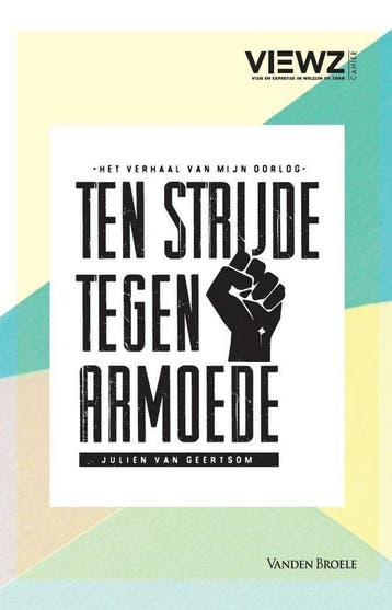 Ten strijde tegen armoede 9789049617240 Julien Van Geertsom, Verzenden, Julien Van Geertsom