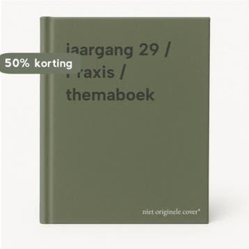 jaargang 29 / Praxis / themaboek 9789034580719, Boeken, Verzenden, Zo goed als nieuw