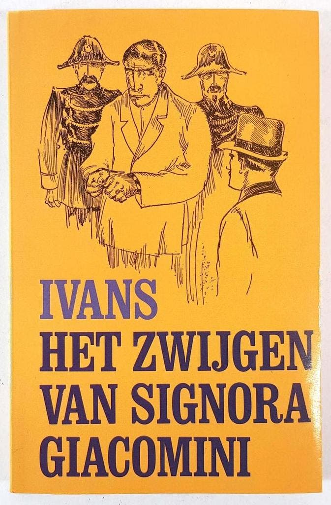 Het zwijgen van signora Giacomini / Geoffrey Gill Ivans, Livres, Livres Autre, Envoi