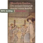 Zomer huur je maar voor korte tyd 9789021480206 Sachs, Verzenden, Gelezen, Sachs