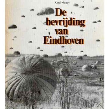 De bevrijding van Eindhoven 9789070108236 Margry, Boeken, Verzenden, Gelezen, Margry