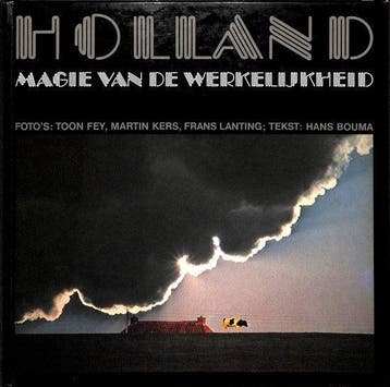 Holland - van de werkelijkheid - Hans Bouma, Verzenden, Nieuw