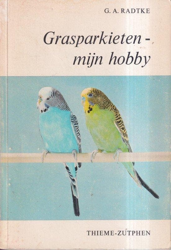 Grasparkieten mijn hobby - Radtke, Livres, Loisirs & Temps libre, Envoi