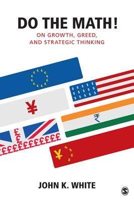 Do The Math!: On Growth, Greed, And Strategic Thinking |, Verzenden, Nieuw