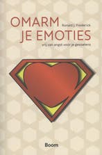 Omarm je emoties 9789461059802 Ronald J. Frederick, Verzenden, Gelezen, Ronald J. Frederick