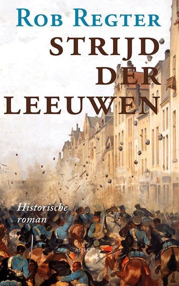 Strijd der leeuwen 9789464624670 Rob Regter, Verzenden, Zo goed als nieuw, Rob Regter