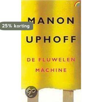De fluwelen machine / Rainbow pocketboeken / 508, Verzenden, Gelezen, Manon Uphoff
