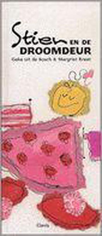 Stien en de droomdeur 9789044800685 G. uit de Bosch, Verzenden, G. uit de Bosch