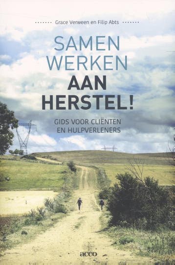 Samen Werken Aan Herstel! | Grace Verween; Filip Abts, Boeken, Verzenden, Nieuw, Grace Verween; Filip Abts