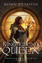The King-Killing Queen 9781956000351 Shawn Speakman, Verzenden, Shawn Speakman