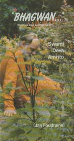 Bhagwan... Notities van een discipel 9789020254235, Verzenden, Gelezen, Swami Deva Amrito