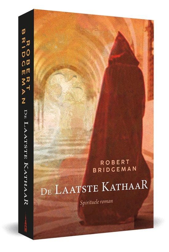 De laatste kathaar 9789493280779 Robert Bridgeman, Livres, Romans, Envoi