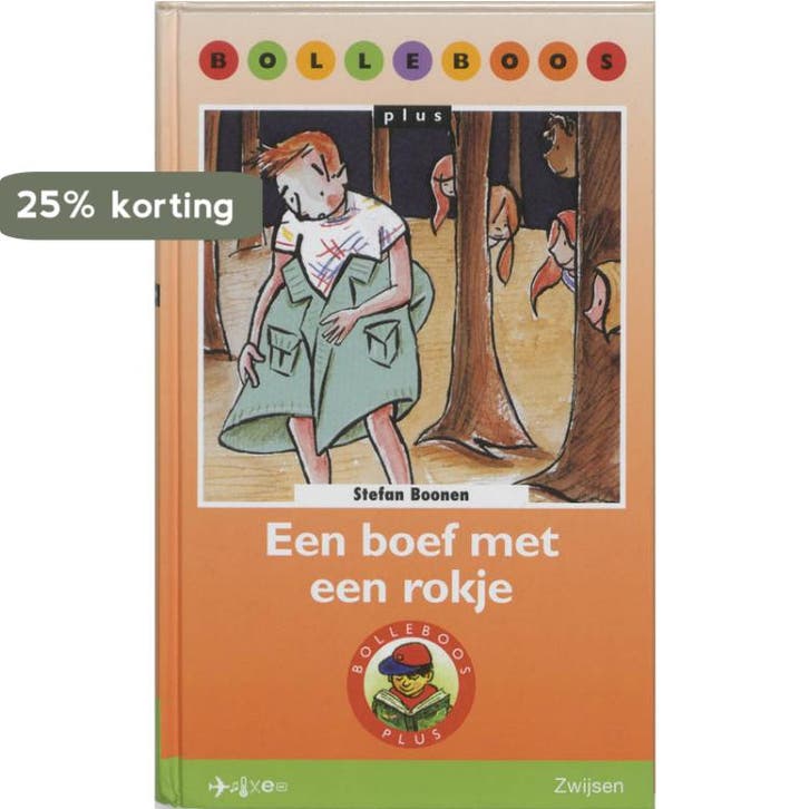 Een Boef Met Een Rokje 9789027677563 Stefan Boonen, Boeken, Kinderboeken | Jeugd | onder 10 jaar, Zo goed als nieuw, Verzenden