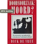 DOODSOORZAAK MOORD DEEL 1 9789061002284 Vree, Verzenden, Gelezen, Vree