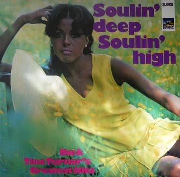 Ike & Tina Turner – Soulin Deep Soulin High - Ike & Tina, Verzenden