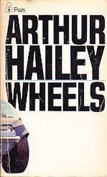 Wheels 9780330232944 Arthur Hailey, Verzenden, Arthur Hailey