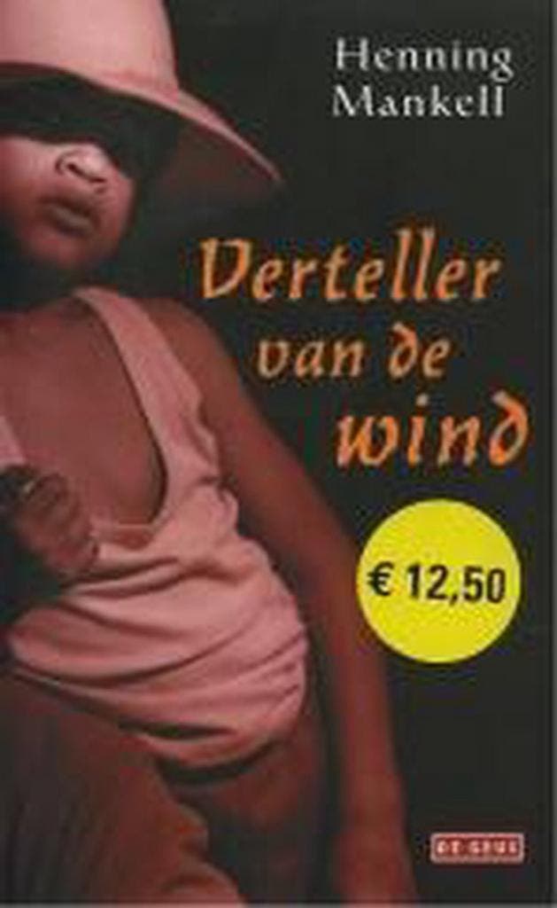 Verteller van de wind 9789044504545 Henning Mankell, Livres, Romans, Envoi