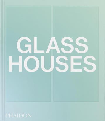 Glass Houses | Phaidon Editors; Andrew Heid | Nieuw, Verzenden, Phaidon Editors; Andrew Heid