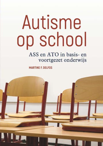 Autisme op school 9789085603269 Martine F. Delfos, Verzenden, Martine F. Delfos