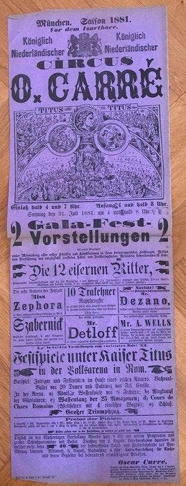 Circus Oscar Carré. - Illustriertes Plakat. München, 31.