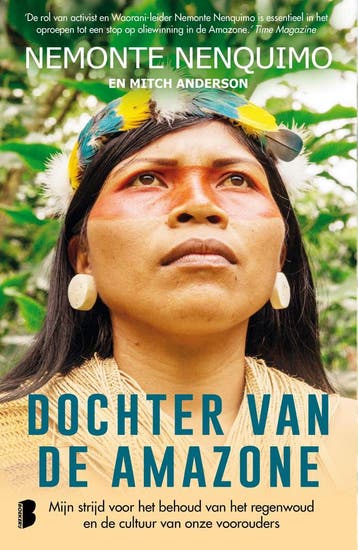 Dochter van de Amazone 9789022595275 Nemonte Nenquimo, Verzenden, Nemonte Nenquimo