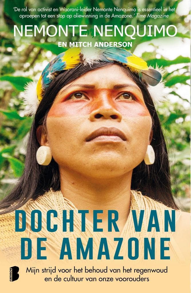 Dochter van de Amazone 9789022595275 Nemonte Nenquimo, Livres, Loisirs & Temps libre, Envoi