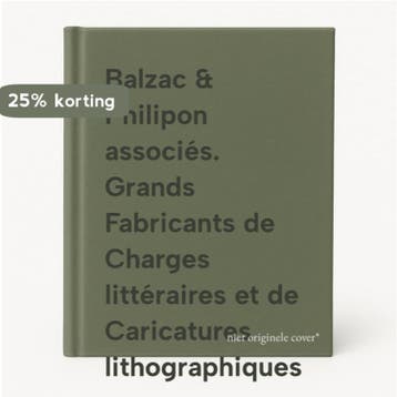 Balzac & Philipon associés. Grands Fabricants de Charges, Livres, Verzenden