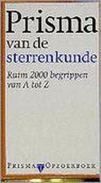 PRISMA VAN DE STERRENKUNDE 9789027428912 Schilling, Verzenden, Gelezen, Schilling
