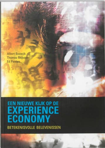 Een nieuwe kijk op de Experience Economy 9789043009287, Verzenden, A. Boswijk