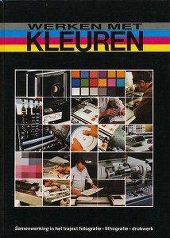Werken met kleuren - van der Schans, Livres, Livres Autre, Envoi