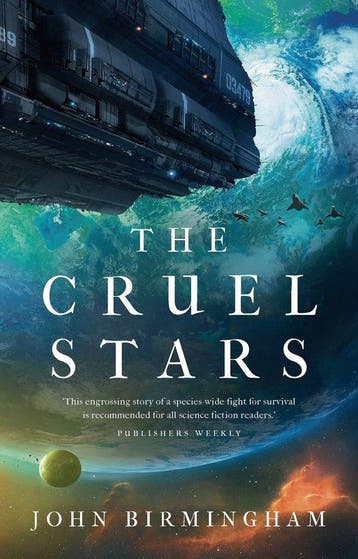 The Cruel Stars 9781789545937 John Birmingham, Verzenden, Gelezen, John Birmingham